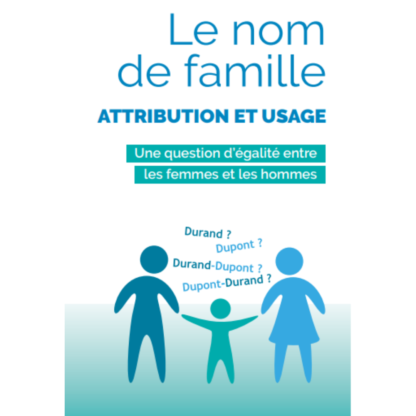 Plaquette de présentation - Le nom de famille, Attributions et usages
